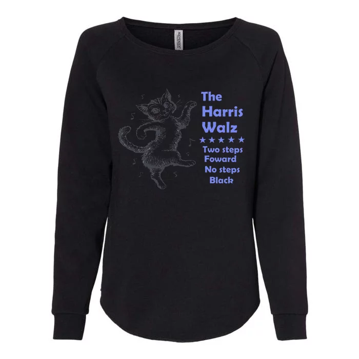 Kamala Harris Walz 2024 Cat Dance 2 Steps Forward Not Back Womens California Wash Sweatshirt