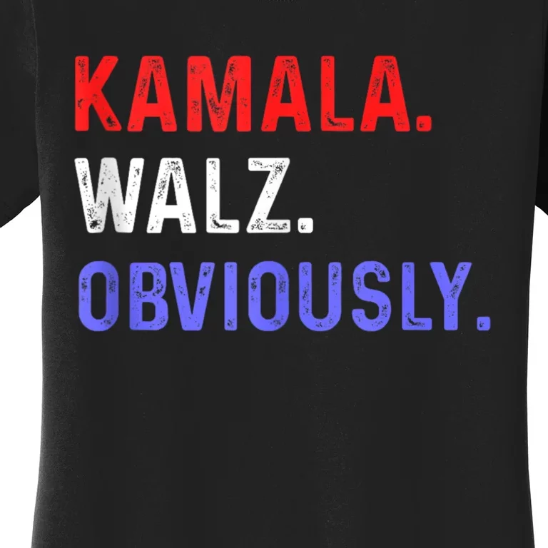 Kamala Harris Walz Obviously 2024 Women's T-Shirt