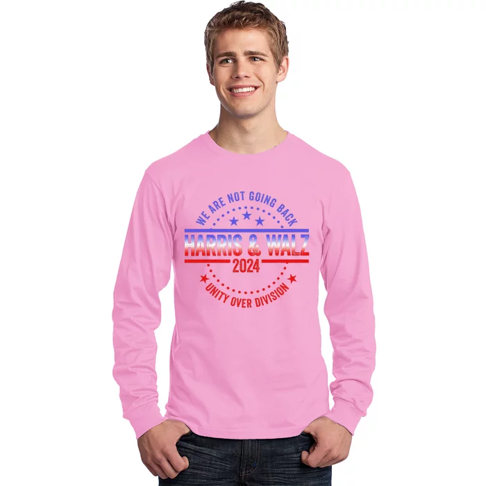 Kamala Harris Waltz 2024 We Are Not Going Back Long Sleeve Shirt