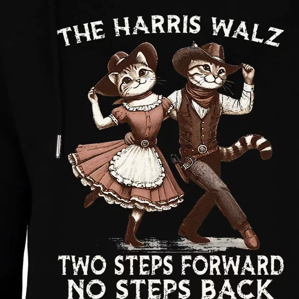 Kamala Harris Walz 2024 Waltz Dance 2 Steps Forward Not Back Womens Funnel Neck Pullover Hood