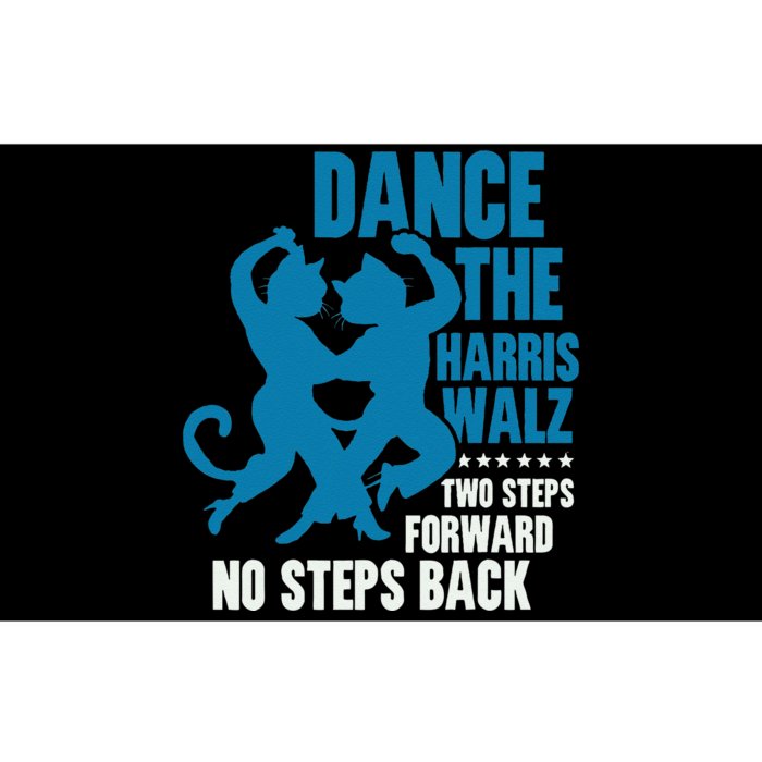 Kamala Harris Walz 2024 Waltz Dance 2 Steps Forward Not Back Bumper Sticker