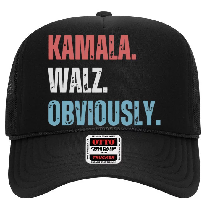 Kamala Harris Walz Obviously High Crown Mesh Trucker Hat