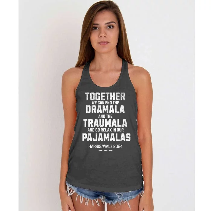 Kamala Harris Walz 2024 We Can End Dramala Traumala Women's Knotted Racerback Tank