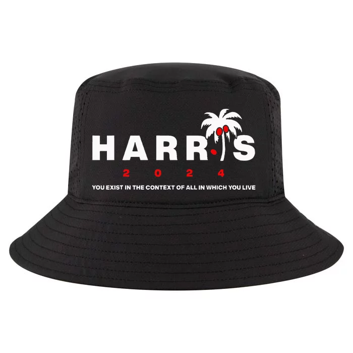 Kamala Harris You Exist In The Context Of All Which You Live Cool Comfort Performance Bucket Hat