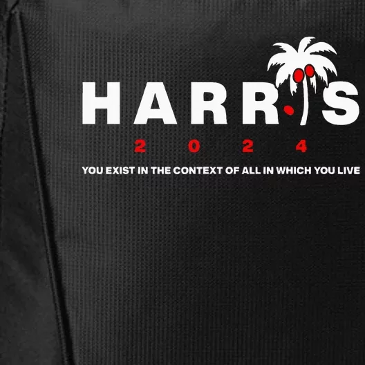 Kamala Harris You Exist In The Context Of All Which You Live City Backpack