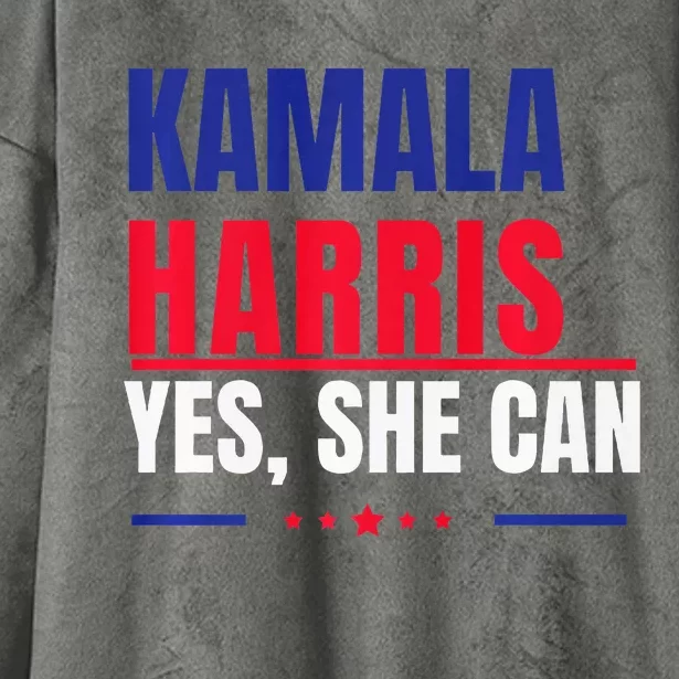 Kamala Harris Yes She Can Bold Political Statement Premium Hooded Wearable Blanket