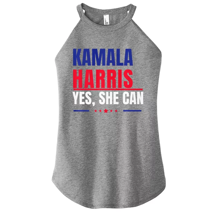 Kamala Harris Yes She Can Bold Political Statement Premium Women’s Perfect Tri Rocker Tank