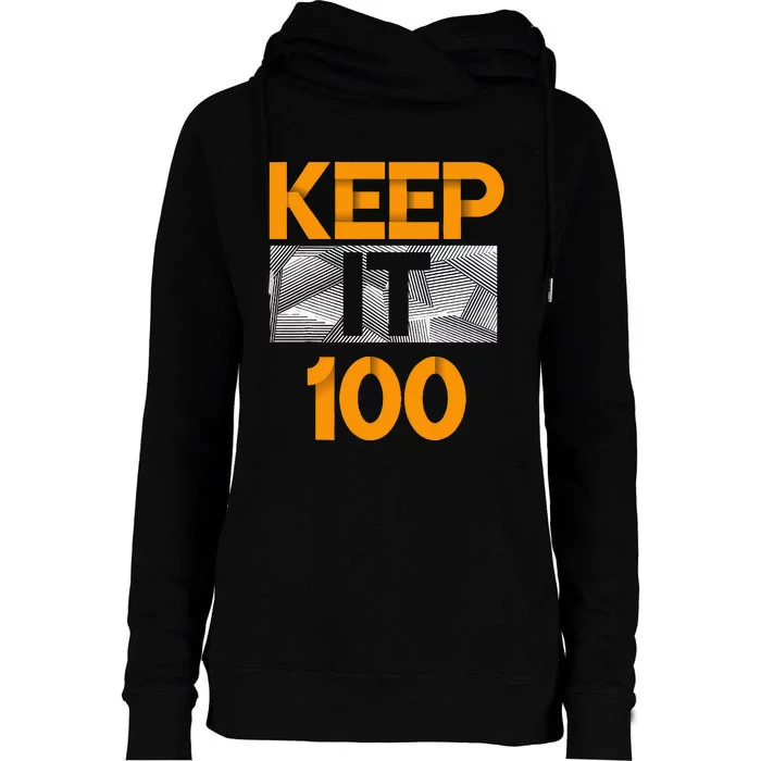 Keep It 100 Orange Color Graphic Womens Funnel Neck Pullover Hood