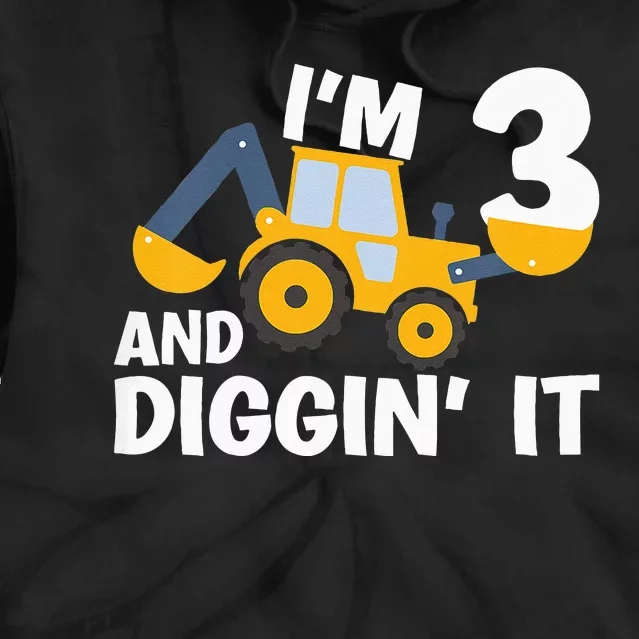 Kids Im 3 And Digging It Construction Excavator 3rd Birthday Tie Dye Hoodie