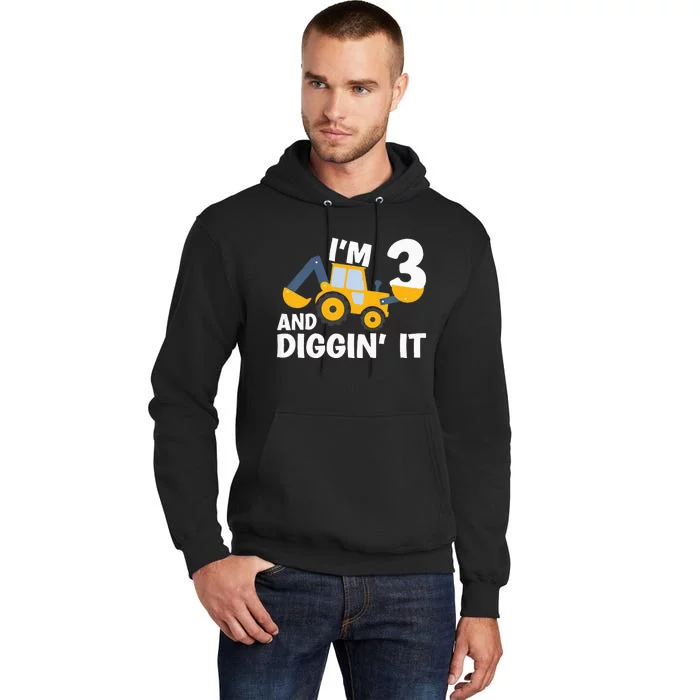 Kids Im 3 And Digging It Construction Excavator 3rd Birthday Tall Hoodie