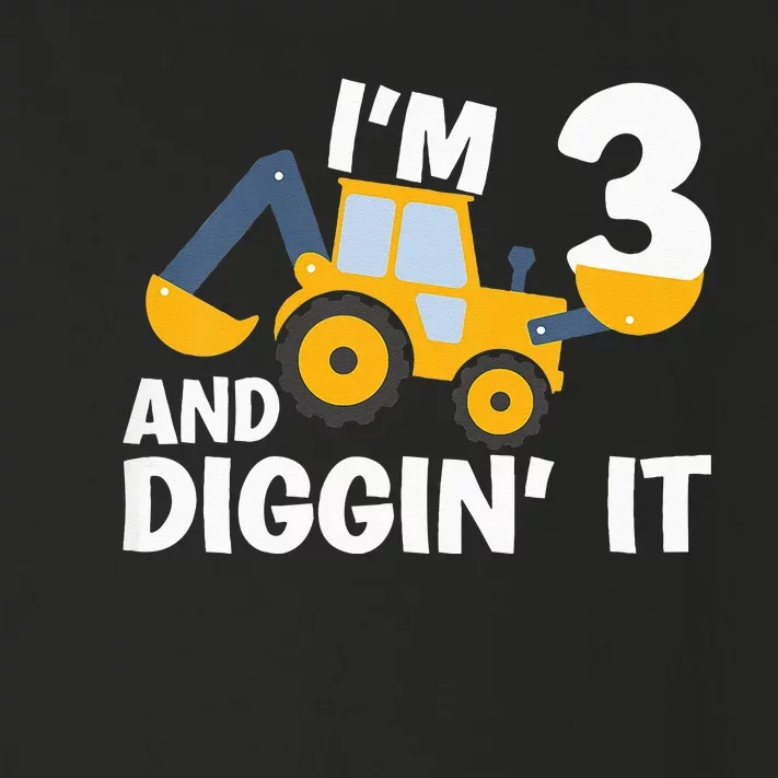 Kids Im 3 And Digging It Construction Excavator 3rd Birthday Toddler Long Sleeve Shirt