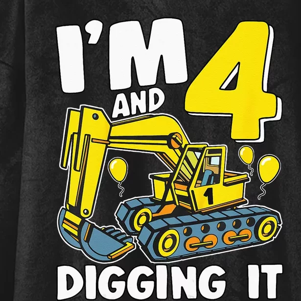 Kids Im 4 And Digging It 4 Years 4th Birthday Excavator Hooded Wearable Blanket