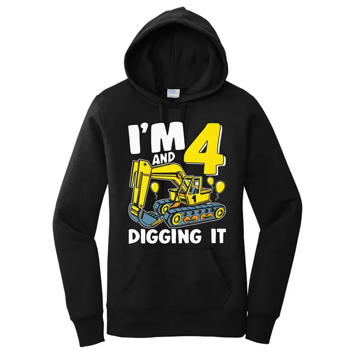 Kids Im 4 And Digging It 4 Years 4th Birthday Excavator Women's Pullover Hoodie