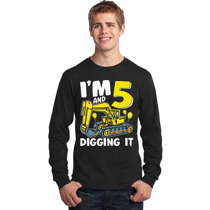 Kids Im 5 And Digging It 5 Years 5th Birthday Excavator Tall Long Sleeve T-Shirt