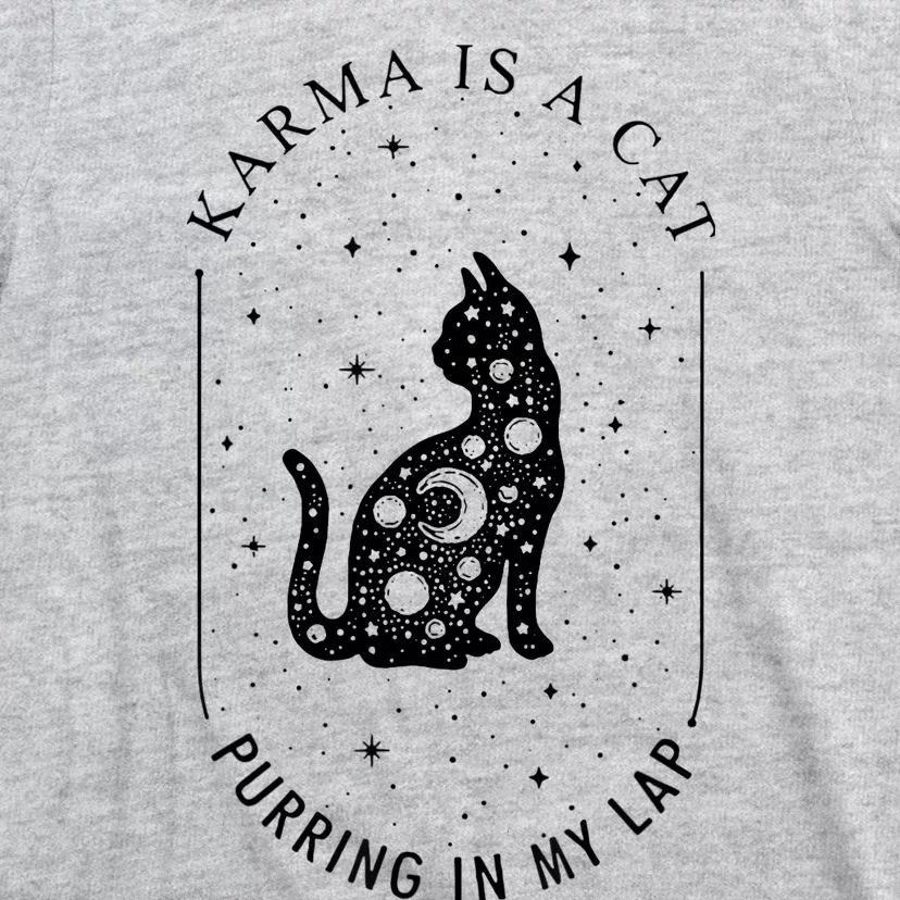 Karma Is A Cat Purring In My Lap T-Shirt