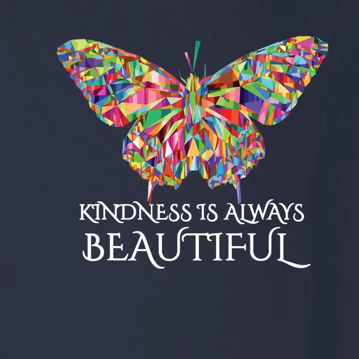 Kindness Is Always Beautiful Butterfly Toddler Long Sleeve Shirt