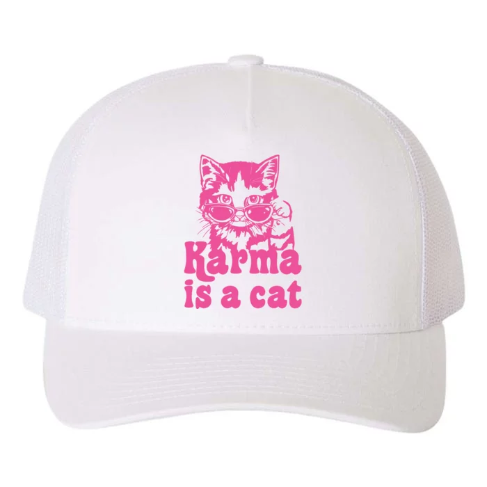 Karma Is A Cat Funny Karma Yupoong Adult 5-Panel Trucker Hat