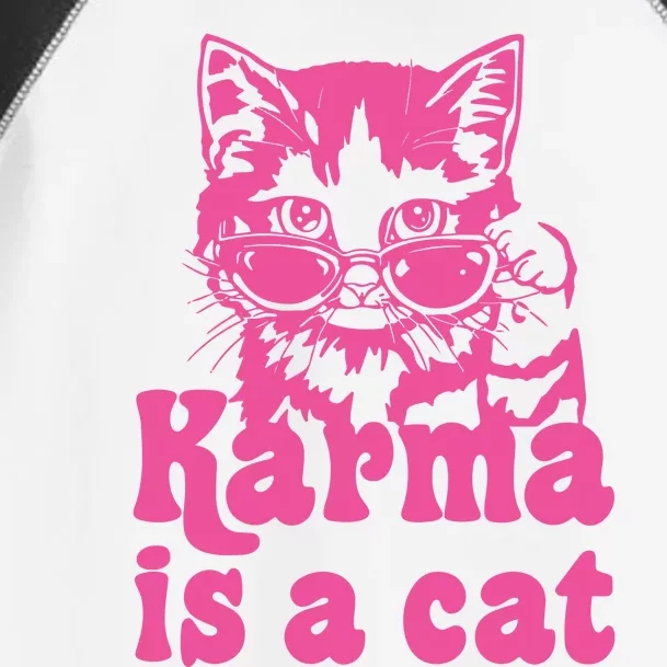 Karma Is A Cat Funny Karma Toddler Fine Jersey T-Shirt