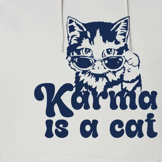 Karma Is A Cat Performance Fleece Hoodie