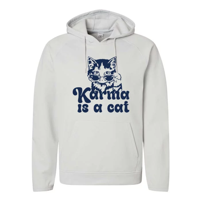 Karma Is A Cat Performance Fleece Hoodie