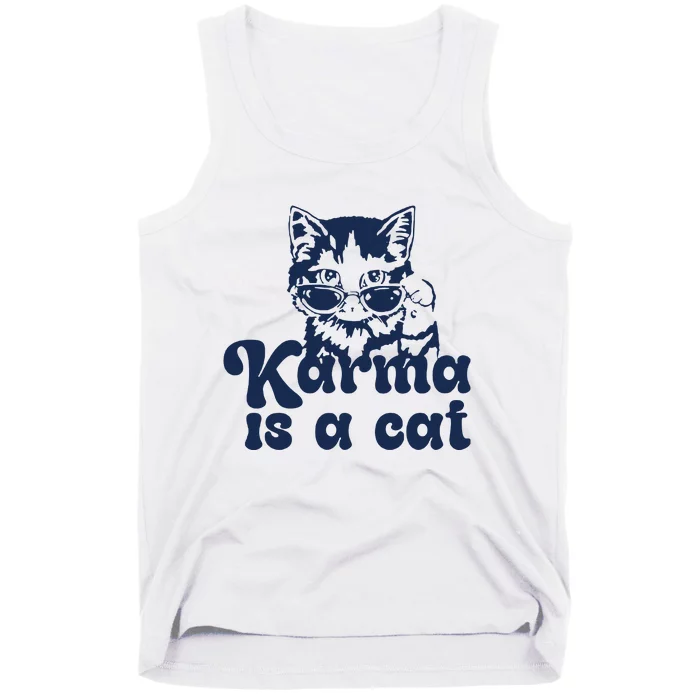 Karma Is A Cat Tank Top