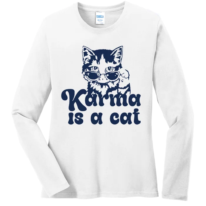 Karma Is A Cat Ladies Long Sleeve Shirt