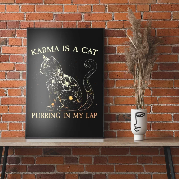 karma is a cat purring in my lap karma Poster