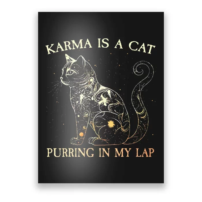 karma is a cat purring in my lap karma Poster