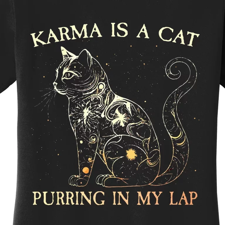 karma is a cat purring in my lap karma Women's T-Shirt