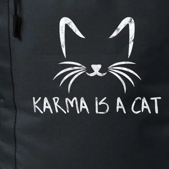 Karma Is A Cat Funny Cat Lover Gift Daily Commute Backpack