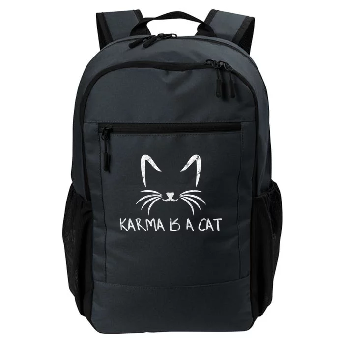 Karma Is A Cat Funny Cat Lover Gift Daily Commute Backpack