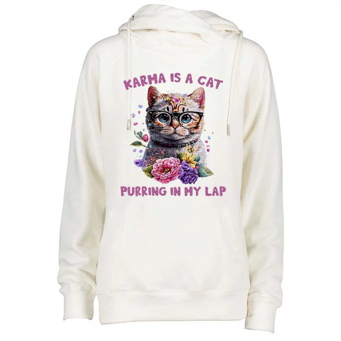 Karma Is A Cat Purring In My Lap Womens Funnel Neck Pullover Hood