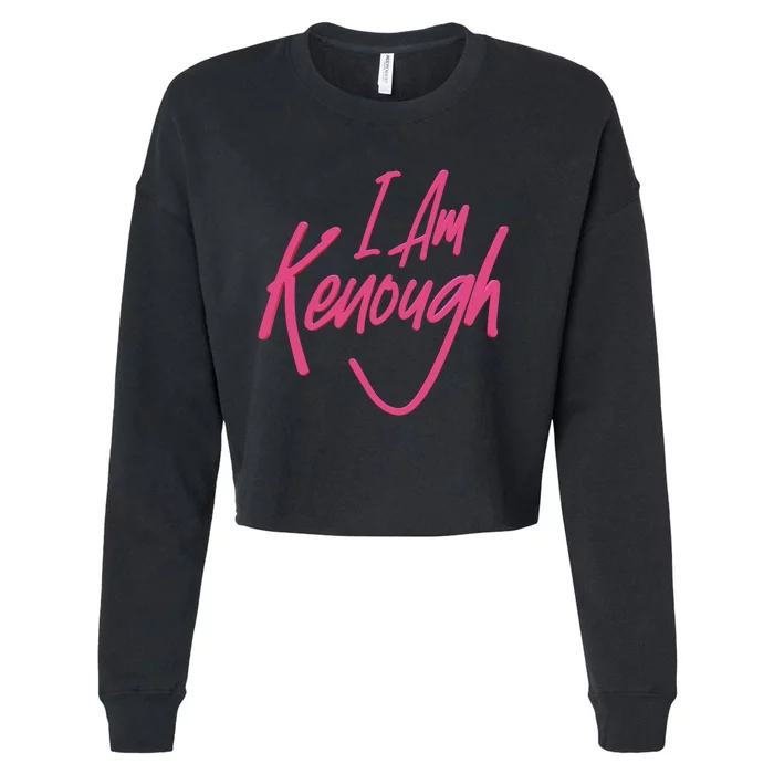 Kenough I Am Kenough Cropped Pullover Crew