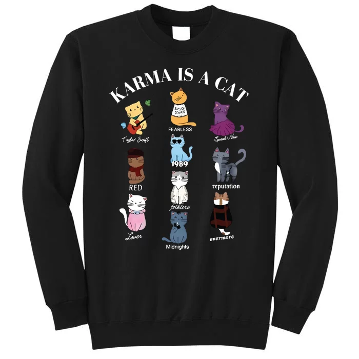 Karma Is A Cat Sweatshirt