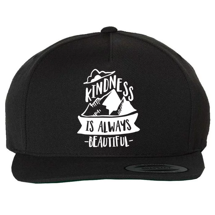 Kindness Is Always Beautiful Anti Bullying Week Unity Day Gift Wool Snapback Cap