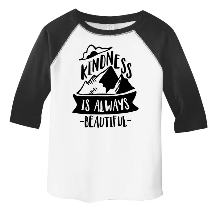 Kindness Is Always Beautiful Anti Bullying Week Unity Day Gift Toddler Fine Jersey T-Shirt