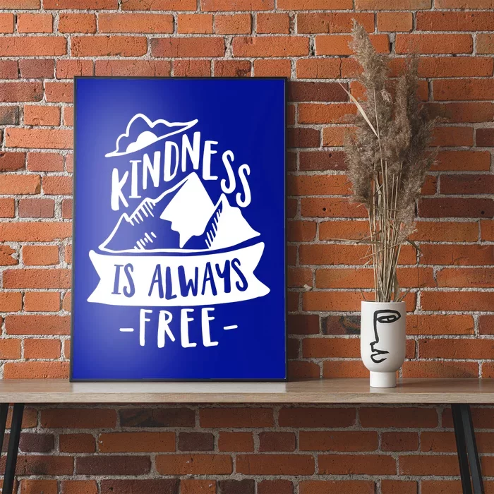 Kindness Is Always Free Anti Bullying Week Unity Day Cute Gift Poster