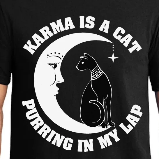 Karma Is A Cat Purring In My Lap Pajama Set