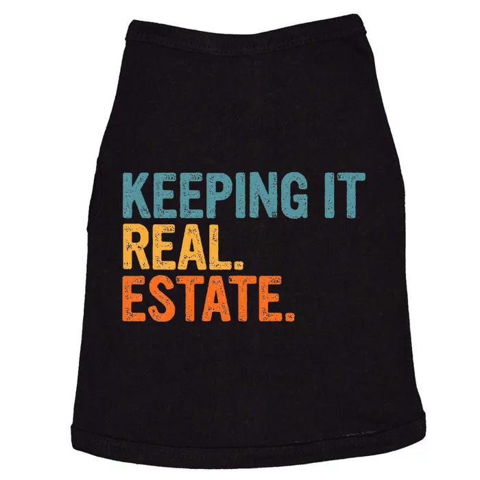 Keeping It A Real Estate Realtor Agent Property Broker Funny Doggie Tank