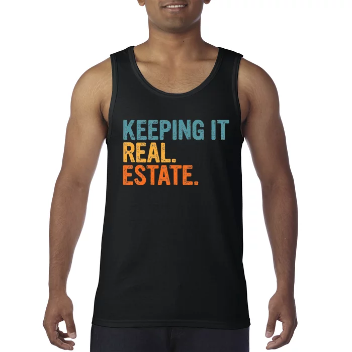 Keeping It A Real Estate Realtor Agent Property Broker Funny Tank Top