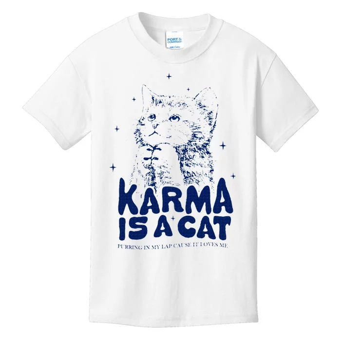 karma is a cat purring in my lap cause it loves me Kids T-Shirt