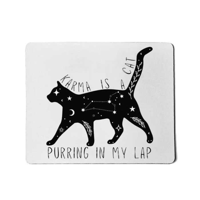 Karma is a Cat purring in my Lap Cat Lover Mousepad