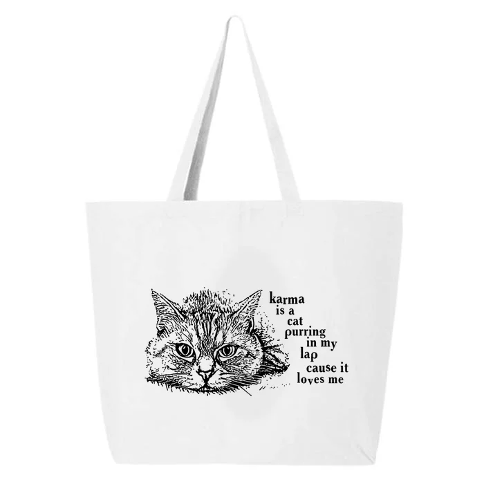 Karma Is A Cat Purring In My Lap Cause It Loves Me Cute Cat Christmas 25L Jumbo Tote