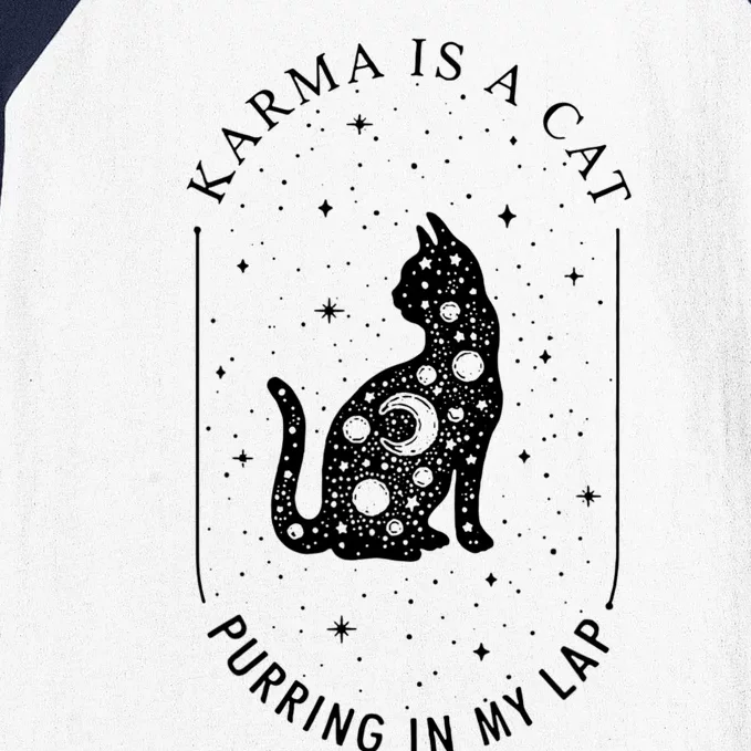 Karma Is A Cat Purring In My Lap Baseball Sleeve Shirt