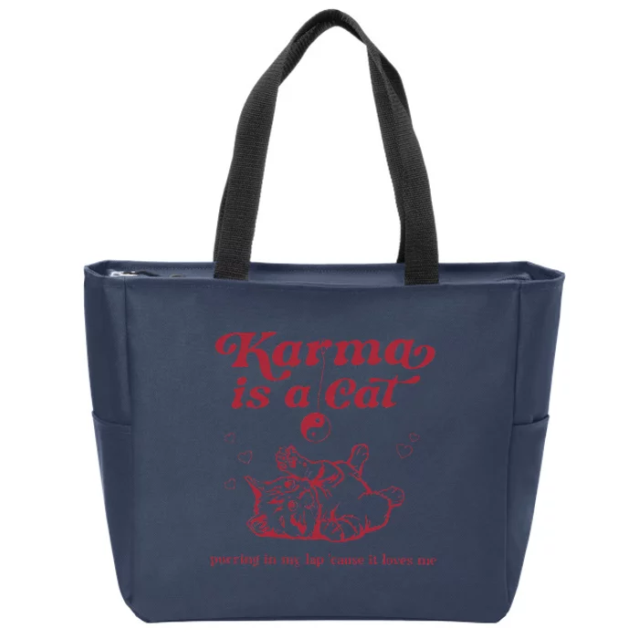 Karma Is A Cat Music Lover Fan Gift Zip Tote Bag