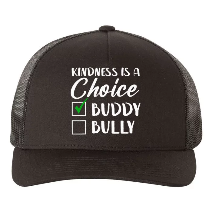 Kindness Is A Choice Orange Anti Bullying Unity Day Yupoong Adult 5-Panel Trucker Hat