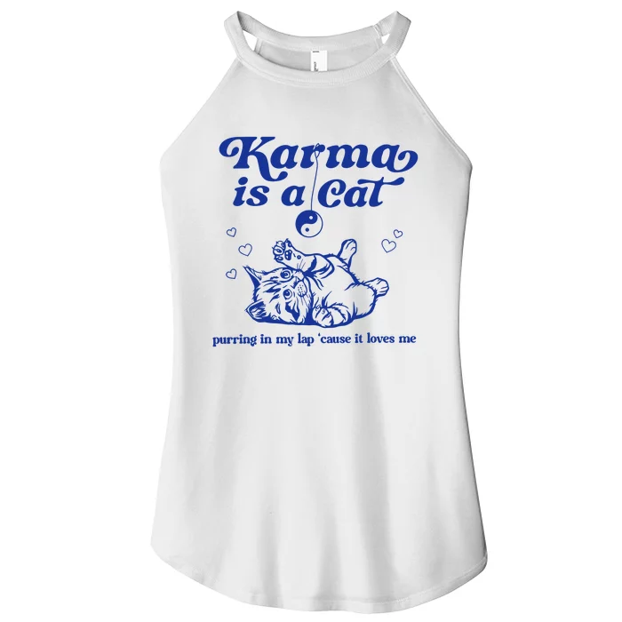 Karma Is A Cat Purring In My Lap Women’s Perfect Tri Rocker Tank