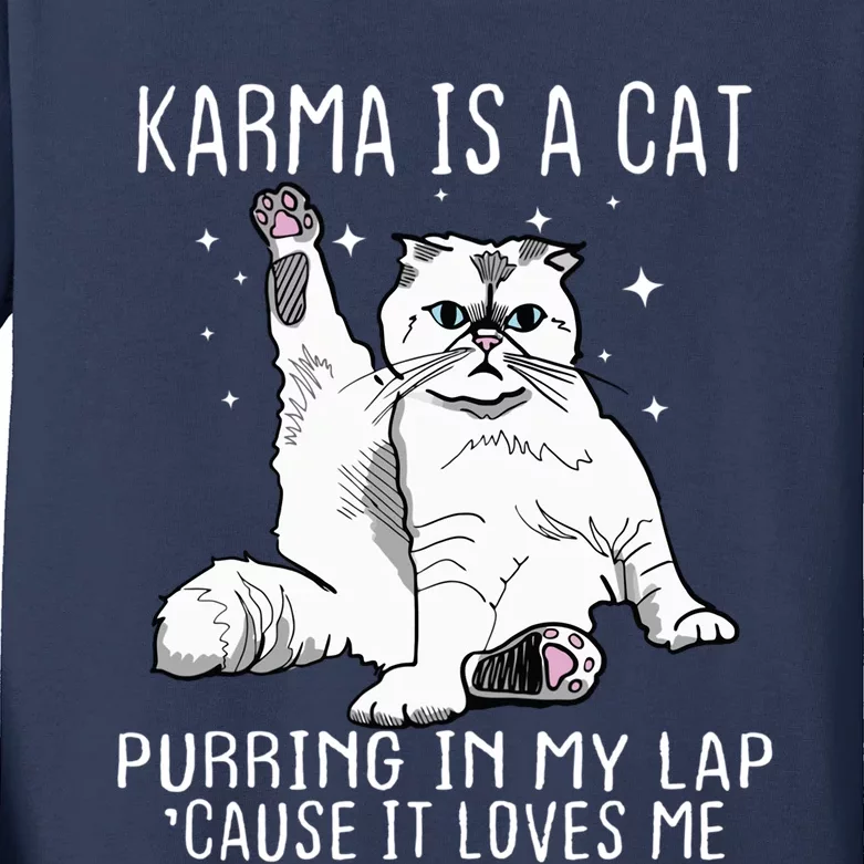 Karma Is A Cat Purring In My Lap Cause It Loves Me Cat Lover Essential Kids Long Sleeve Shirt