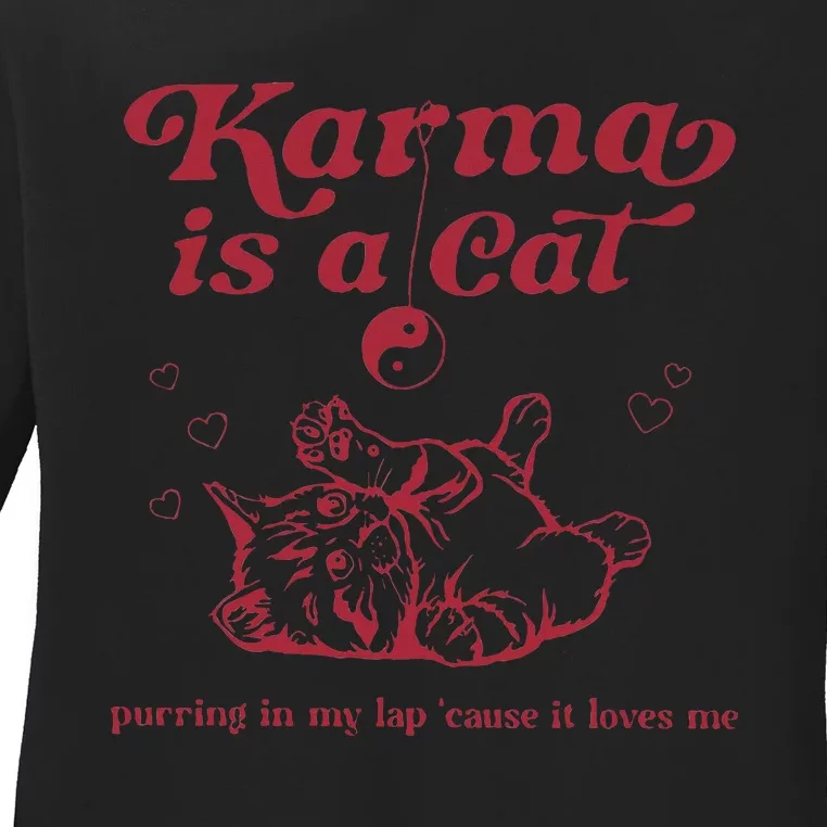 Karma Is A Cat Music Lover Fan Ladies Long Sleeve Shirt