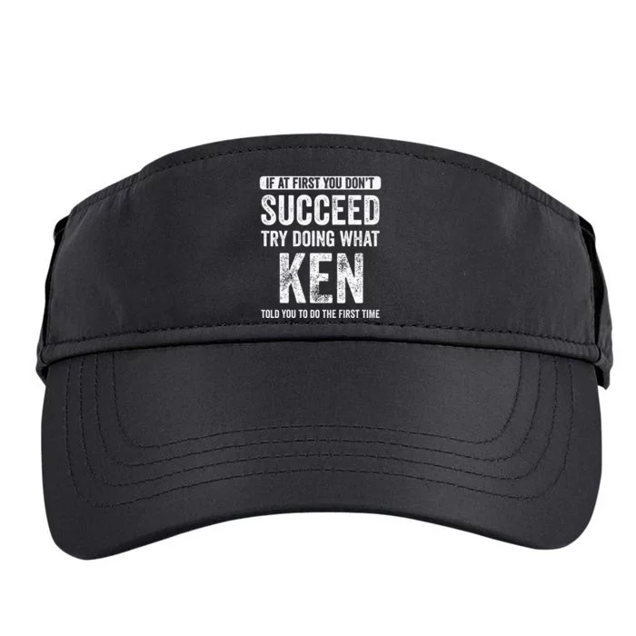 Ken If At First You DonT Succeed Try Doing What Ken Adult Drive Performance Visor